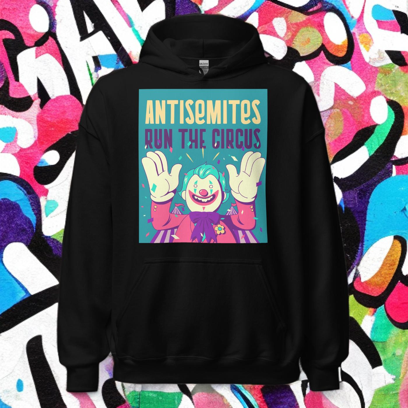 Antisemitic Clowns | Unisex Hoodie Jouparty