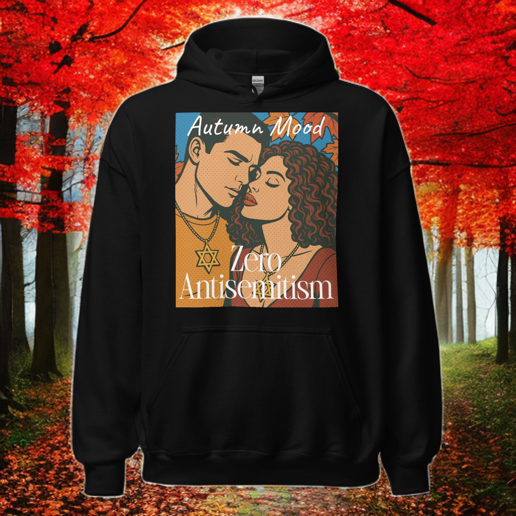 Autumn Mood Lovers | Antisemitism | Unisex Hoodie Jouparty