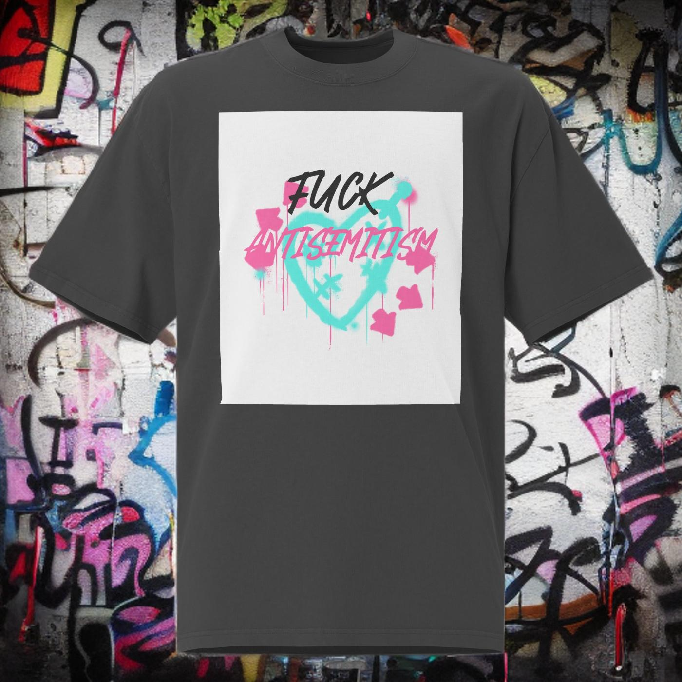 Fuck Antisemitism Graffiti | No Antisemitism | Unisex Oversized Faded T-Shirt