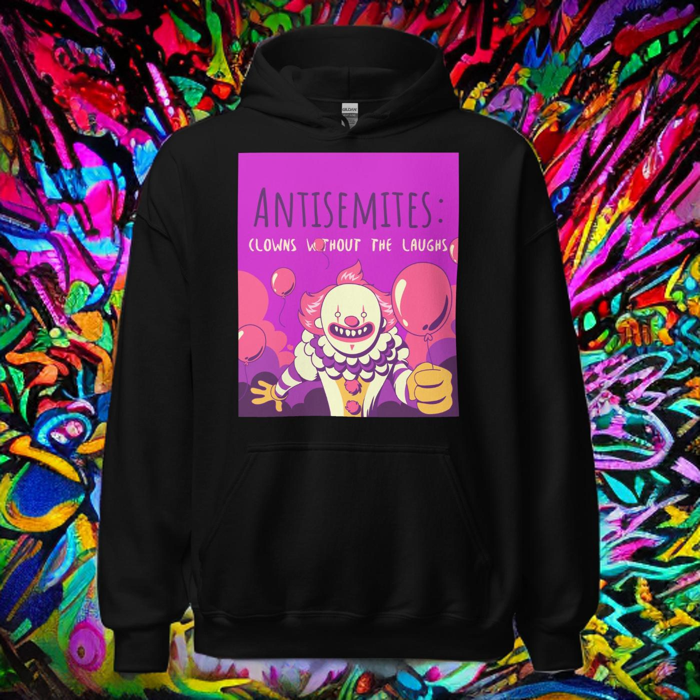 Antisemitic Clowns | Unisex Hoodie