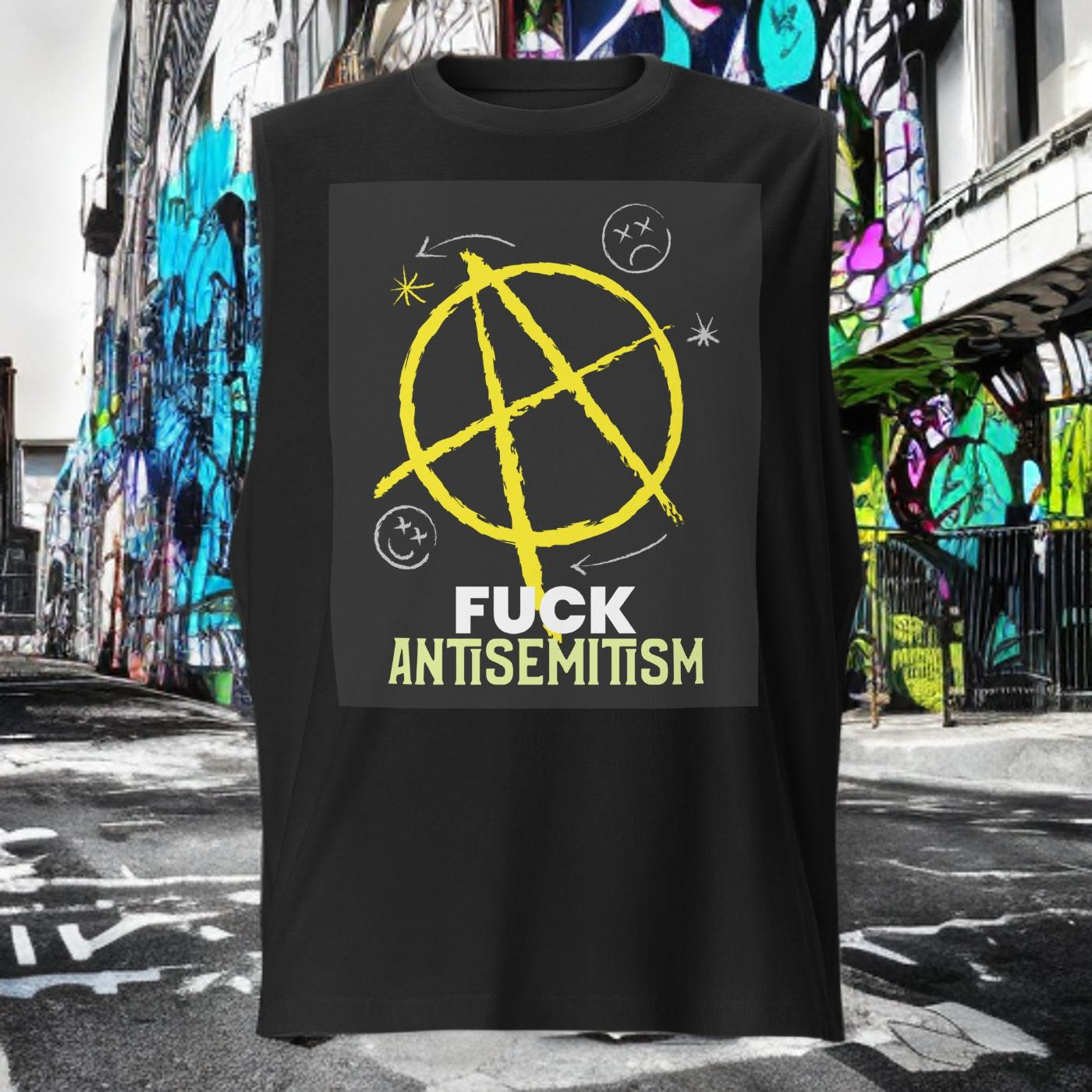 Fuck Antisemitism Graffiti | Unisex  Muscle Tank Top Jouparty