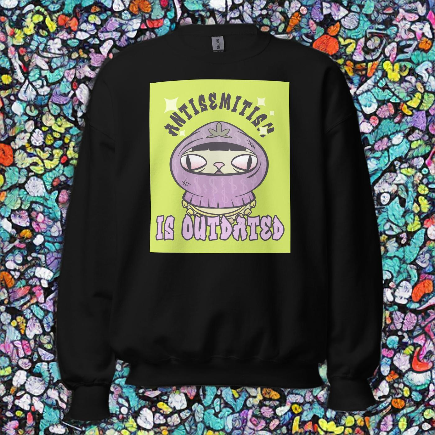 Cool Cat | Antisemitism Is Outdated | Unisex Sweatshirt