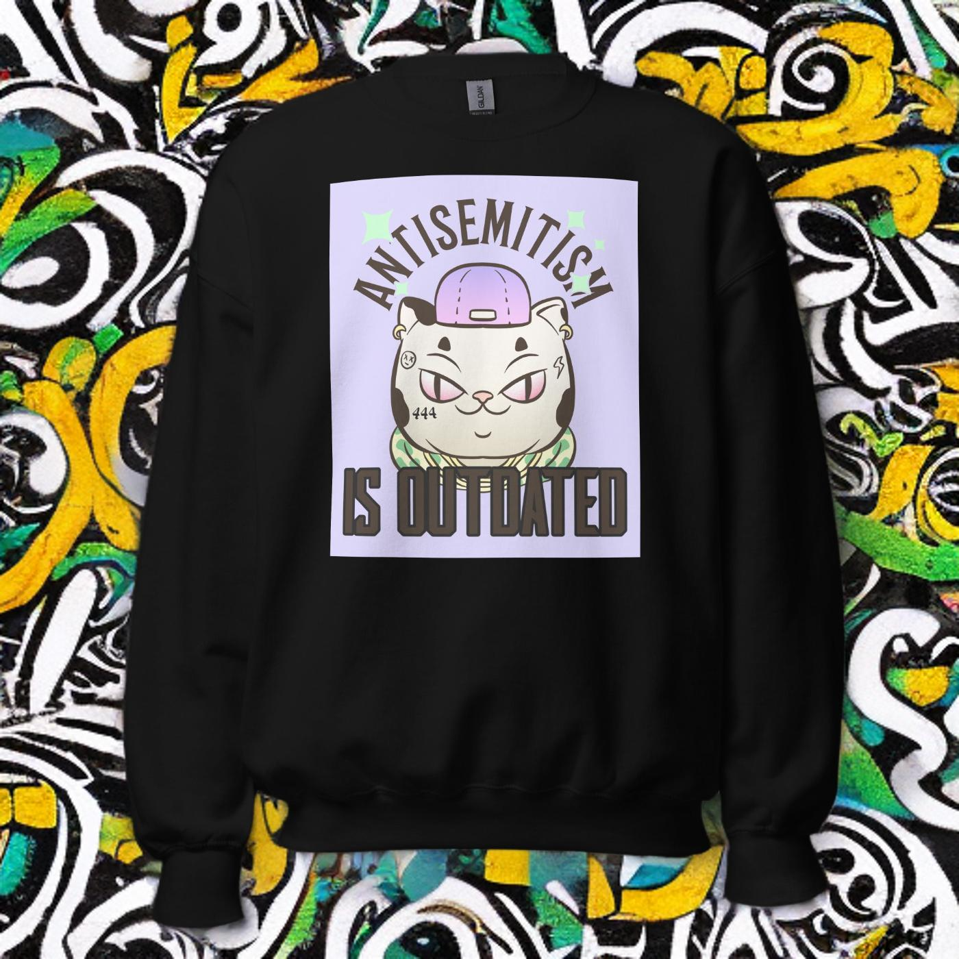 Cool Cat | Antisemitism Is Outdated | Unisex Sweatshirt