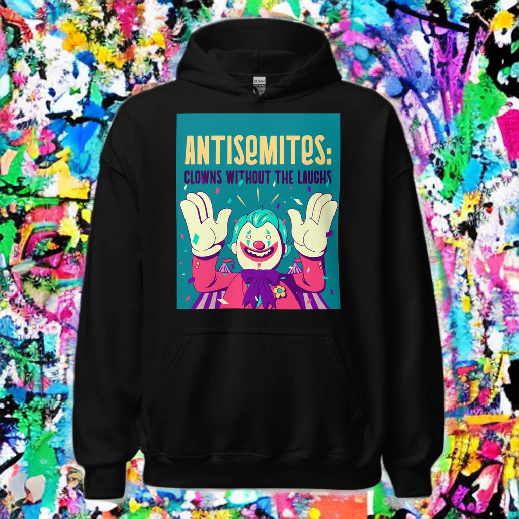 Antisemitic Clowns | Unisex Hoodie Jouparty
