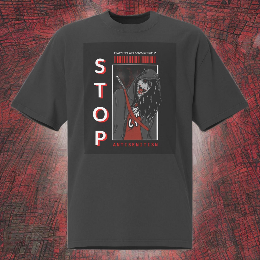 Human Or Monster | Antisemitism | Unisex Oversized Faded T-Shirt