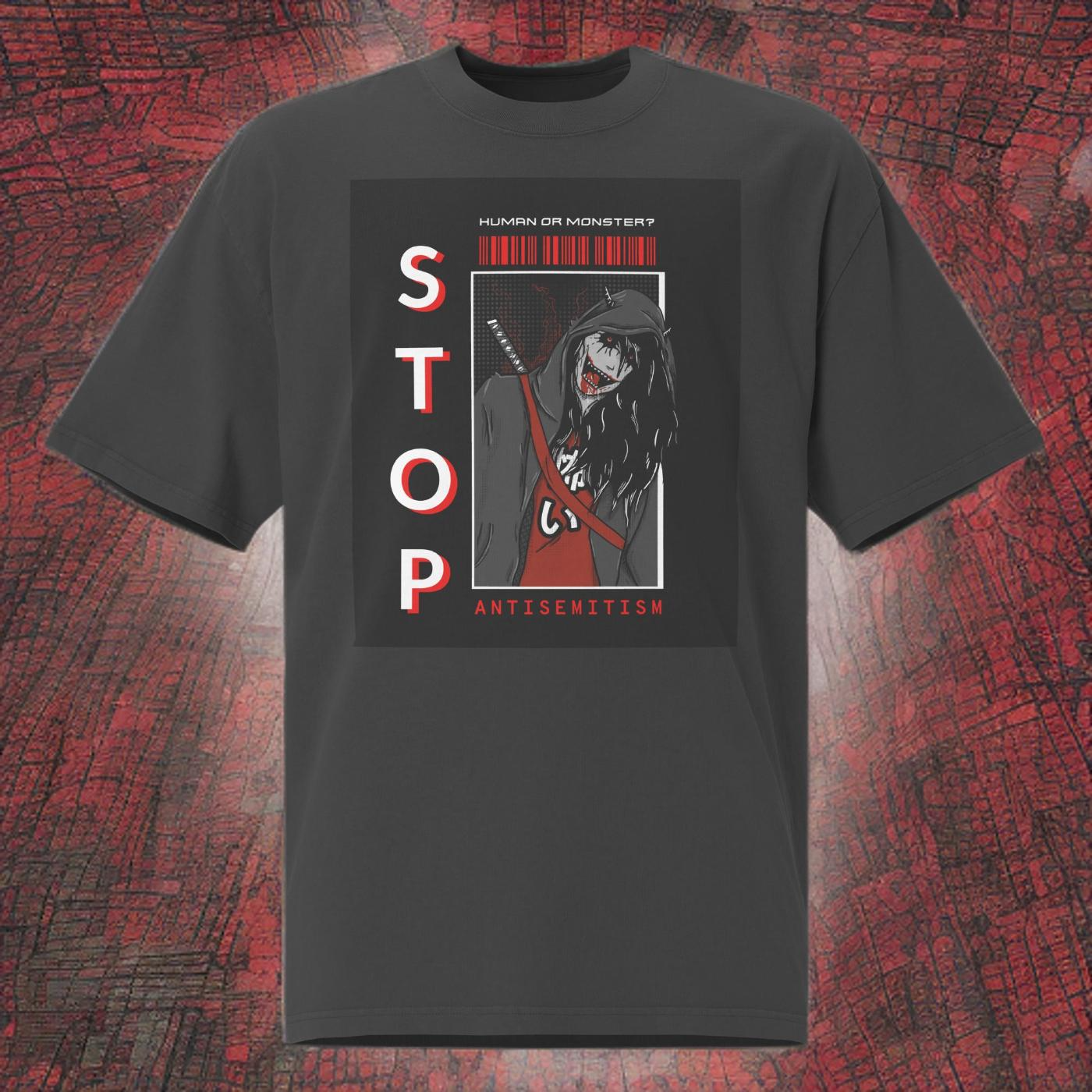 Human Or Monster | Antisemitism | Unisex Oversized Faded T-Shirt