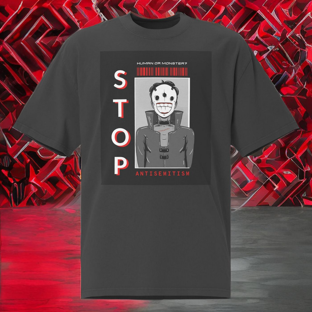 Human Or Monster | Antisemitism | Unisex Oversized Faded T-Shirt