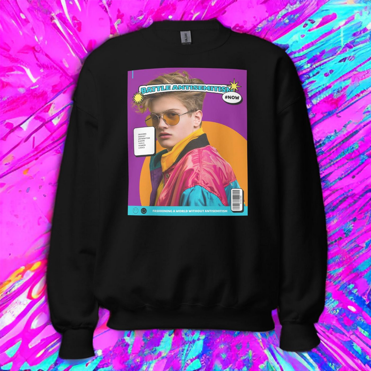 80's Fashion Trend | Battle Antisemitism | Unisex Sweatshirt Jouparty