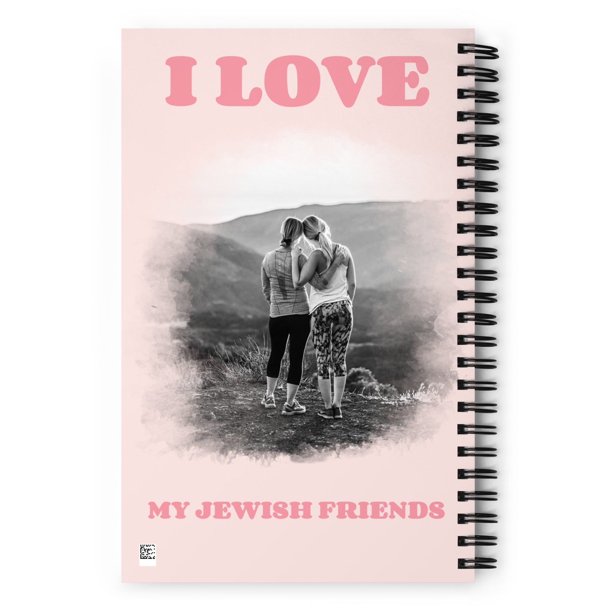 I Love My Jewish Friends | Pink Edition | Spiral Notebook