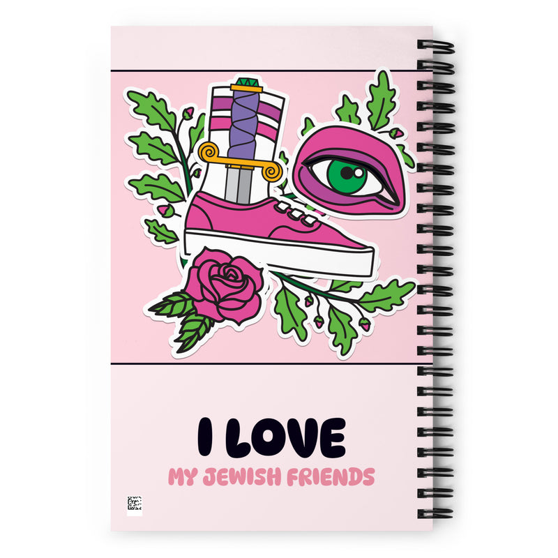 I Love My Jewish Friends | Pink Edition | Spiral Notebook