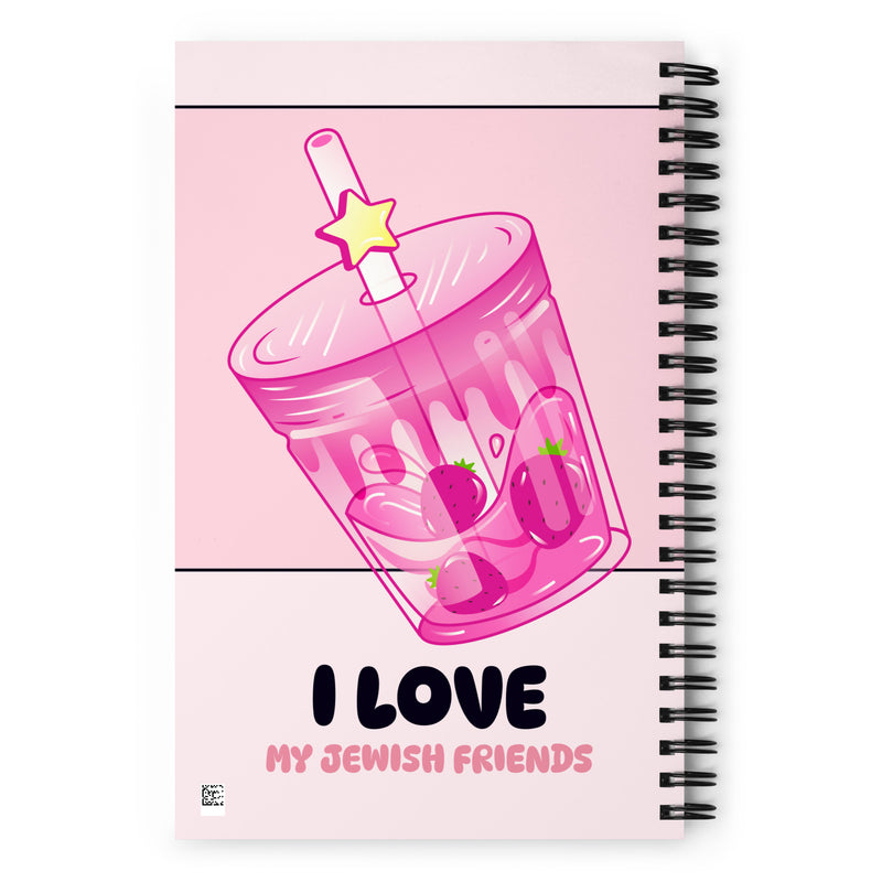I Love My Jewish Friends | Pink Edition | Spiral Notebook