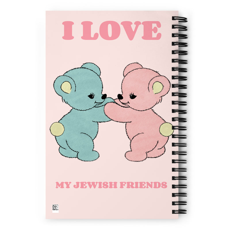I Love My Jewish Friends | Pink Edition | Spiral Notebook