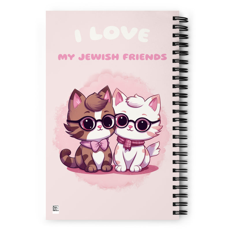 I Love My Jewish Friends | Pink Edition | Spiral Notebook