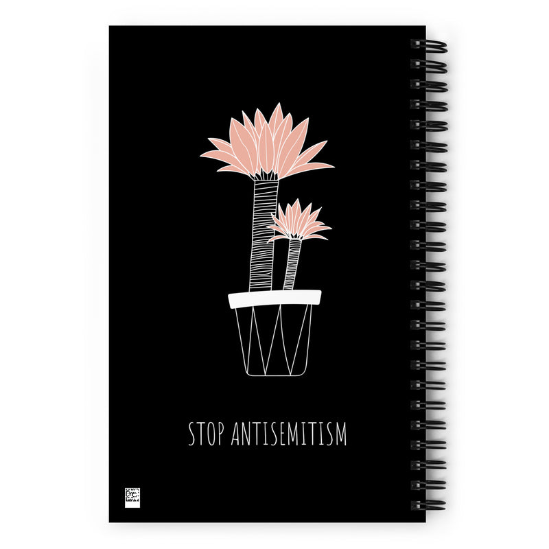 Stop Antisemitism | Plants & Flowers Edition | Spiral Notebook