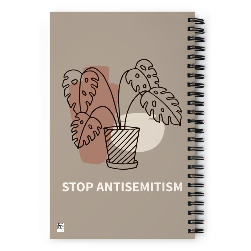 Stop Antisemitism | Plants & Flowers Edition | Spiral Notebook