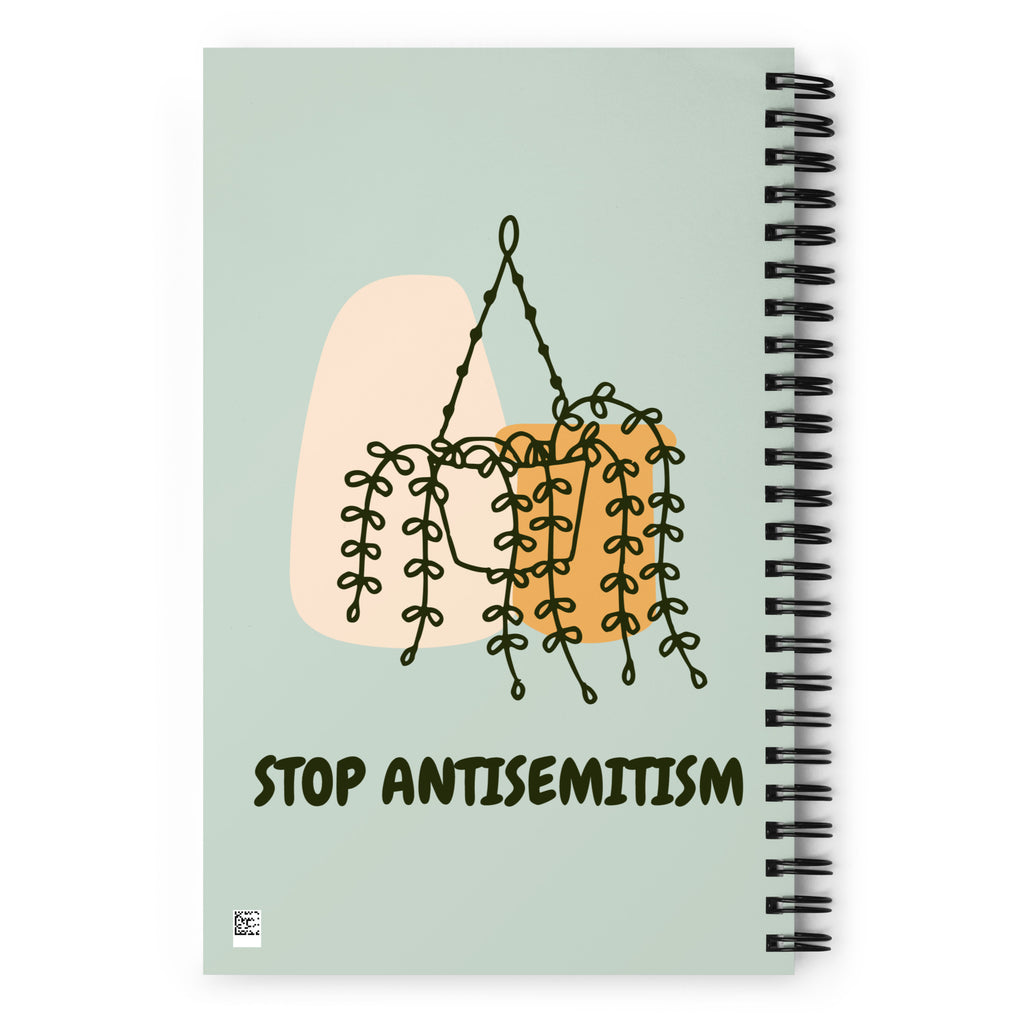 Stop Antisemitism | Plants & Flowers Edition | Spiral Notebook