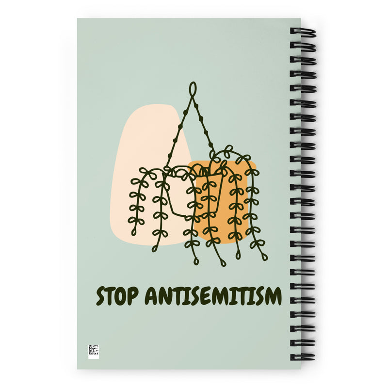 Stop Antisemitism | Plants & Flowers Edition | Spiral Notebook