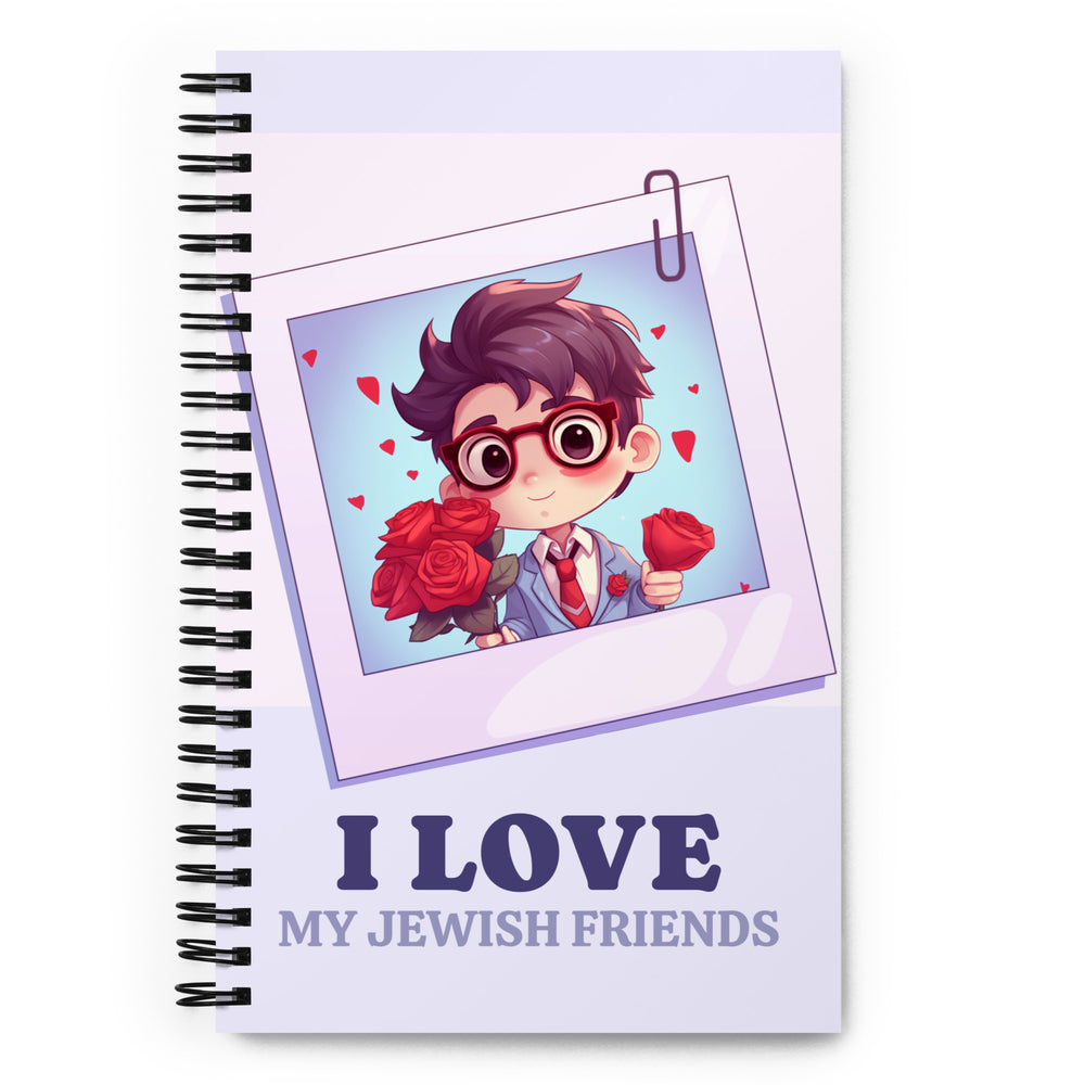 I Love My Jewish Friends | Pink Edition | Spiral Notebook