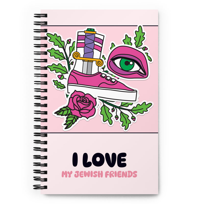I Love My Jewish Friends | Pink Edition | Spiral Notebook