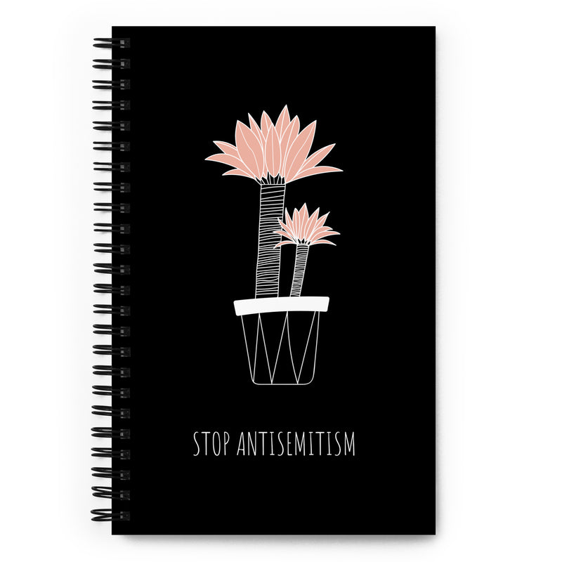Stop Antisemitism | Plants & Flowers Edition | Spiral Notebook