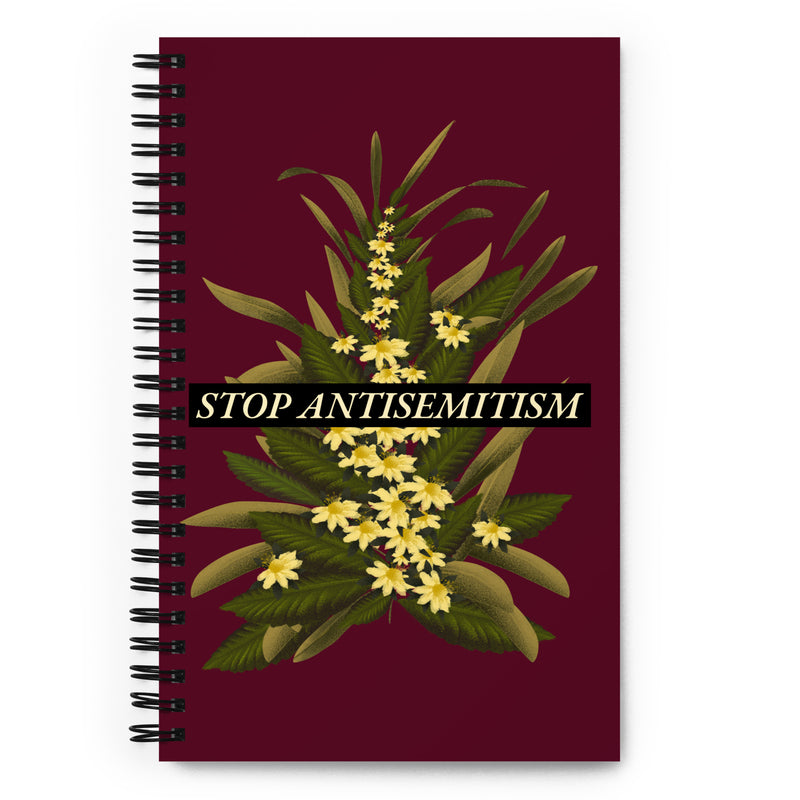 Stop Antisemitism | Plants & Flowers Edition | Spiral Notebook