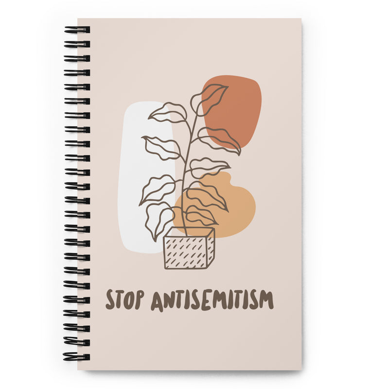 Stop Antisemitism | Plants & Flowers Edition | Spiral Notebook
