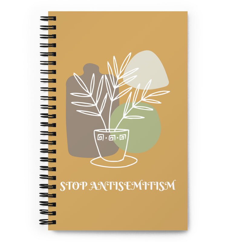 Stop Antisemitism | Plants & Flowers Edition | Spiral Notebook
