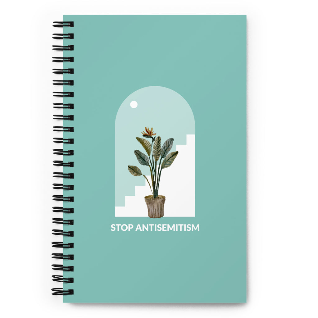 Stop Antisemitism | Plants & Flowers Edition | Spiral Notebook