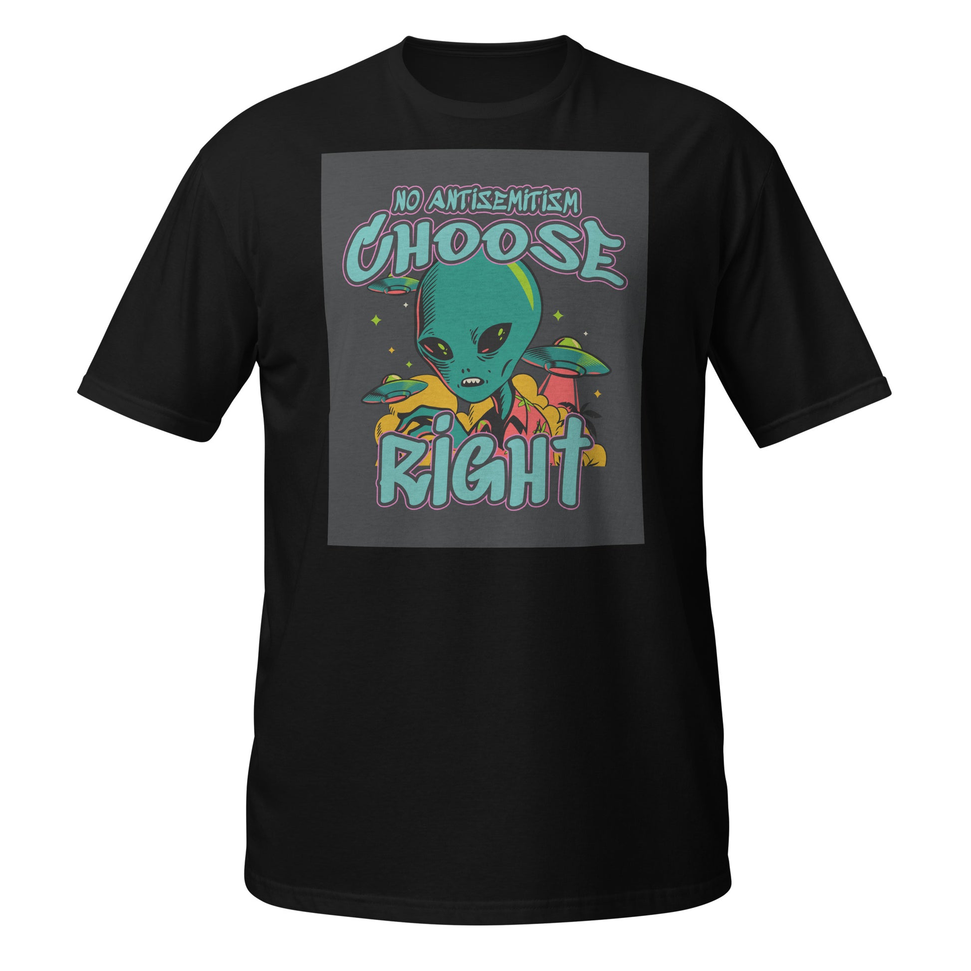 Choose Right | Antisemitism | Unisex T-Shirt Jouparty