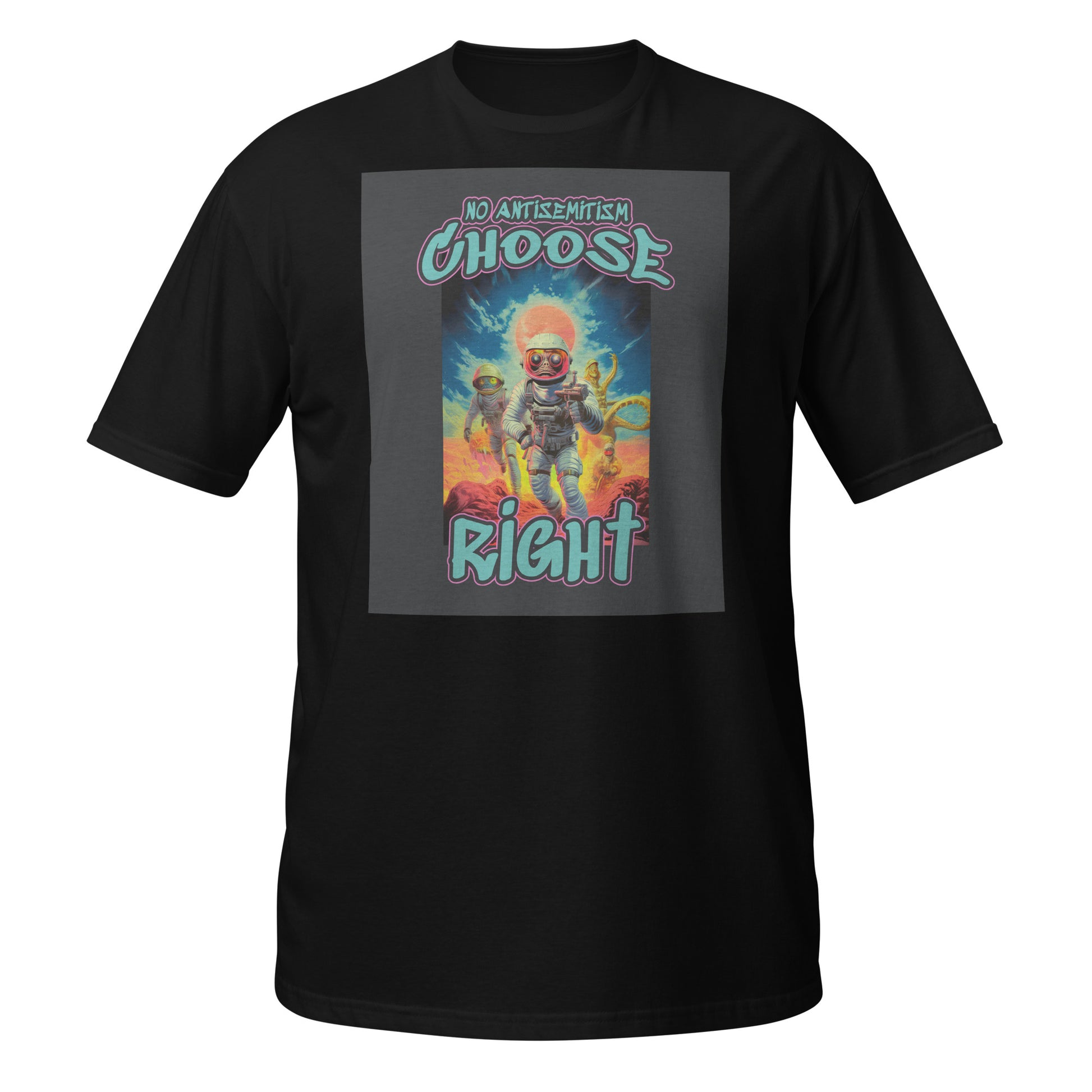 Choose Right | Antisemitism | Unisex T-Shirt Jouparty