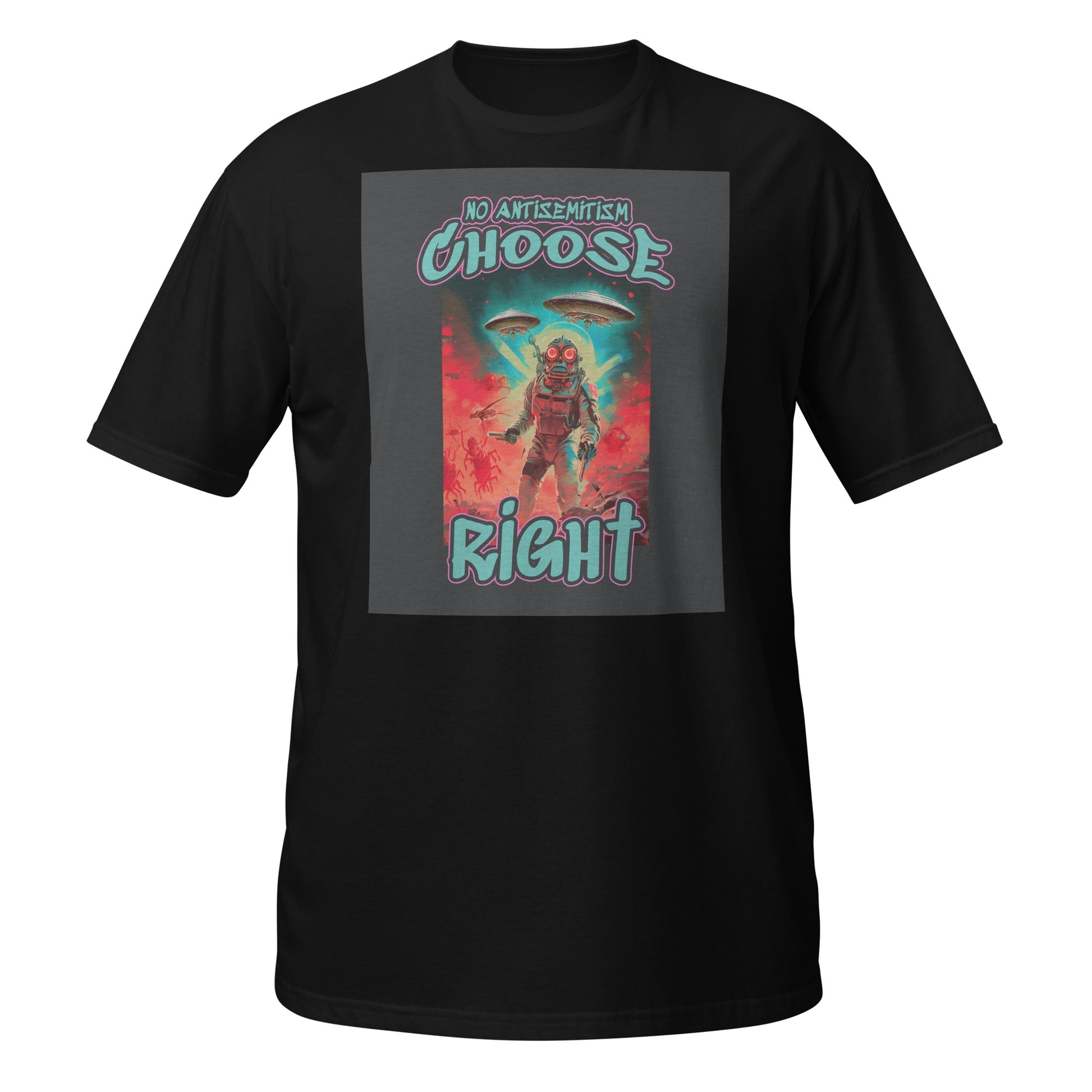 Choose Right | Antisemitism | Unisex T-Shirt Jouparty