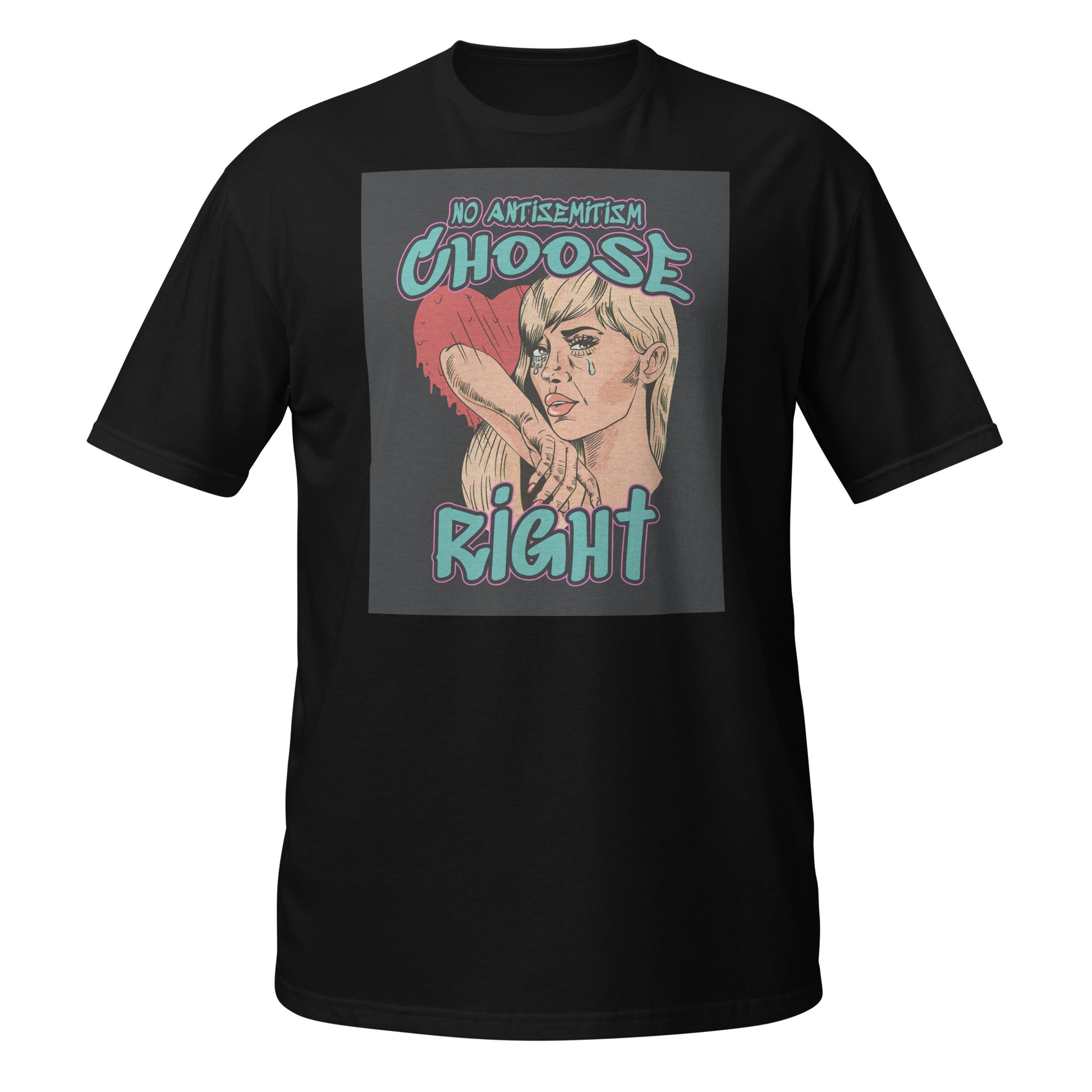 Choose Right | Antisemitism | Unisex T-Shirt Jouparty