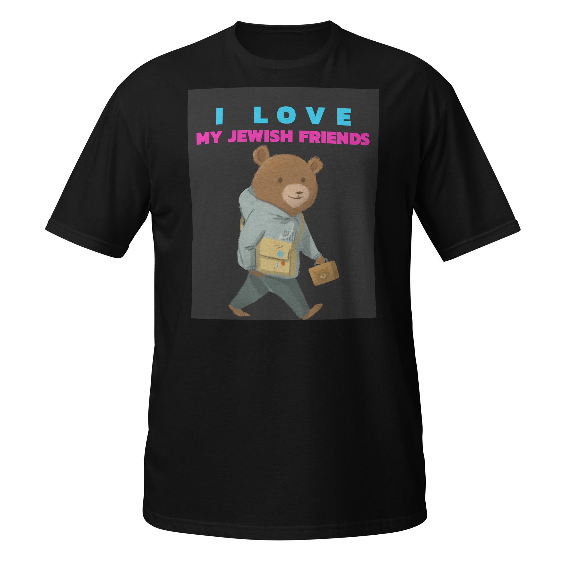 I Love My Jewish Friends | Unisex T-Shirt Jouparty