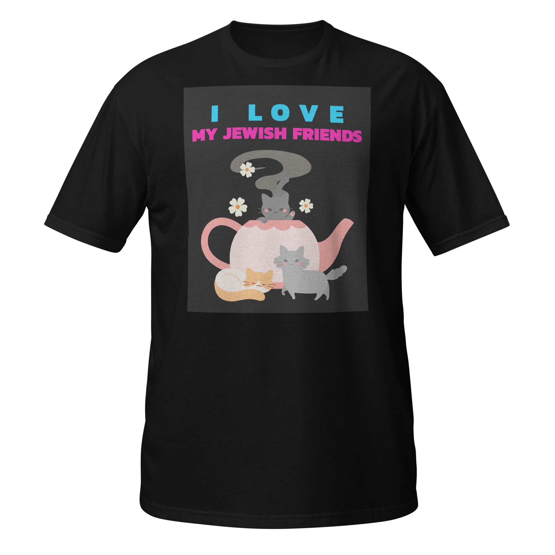 I Love My Jewish Friends | Unisex T-Shirt Jouparty