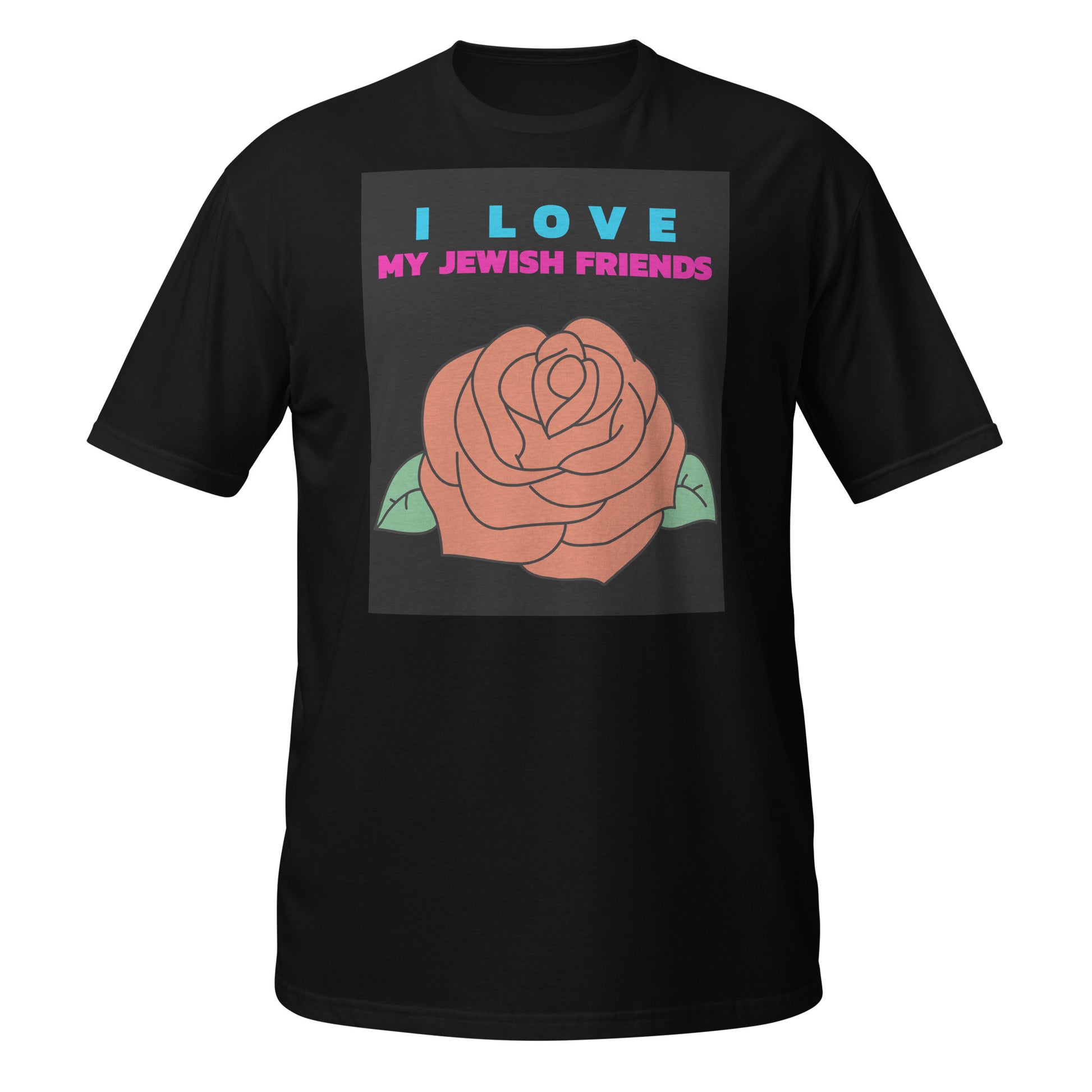 I Love My Jewish Friends | Unisex T-Shirt Jouparty