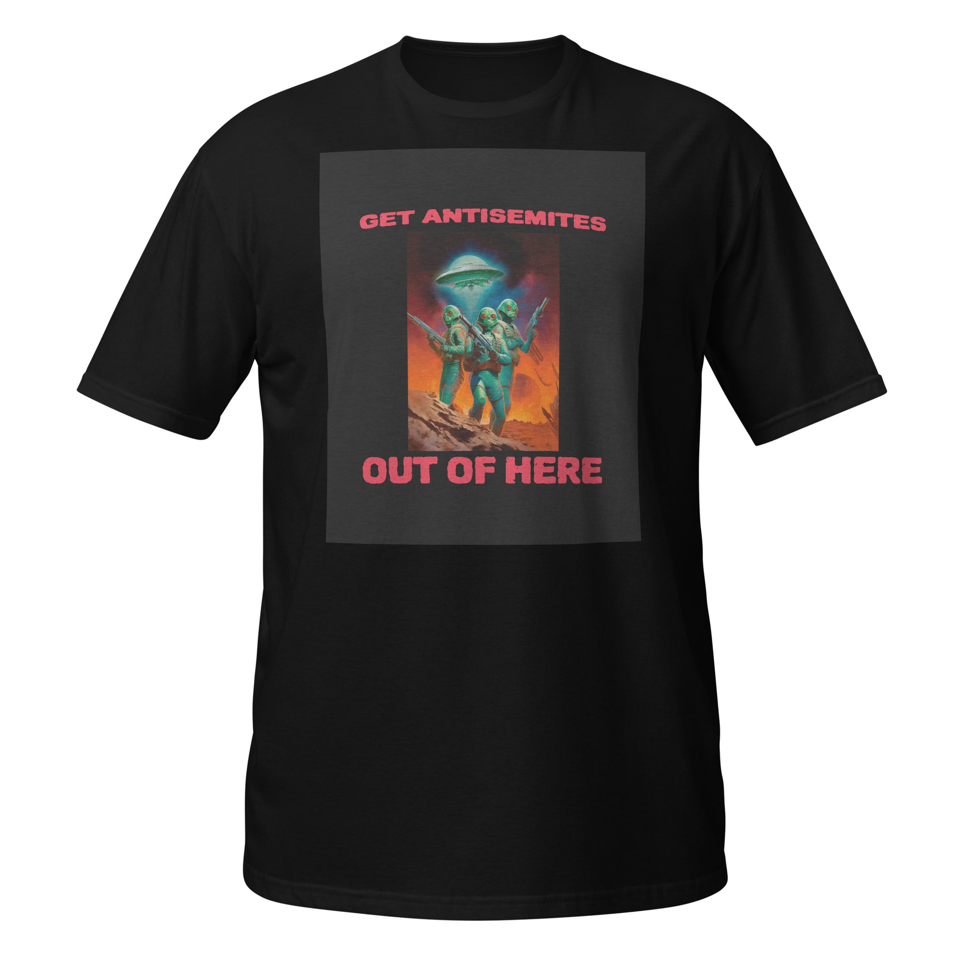 Get Alien Out | Antisemitism | Unisex T-Shirt