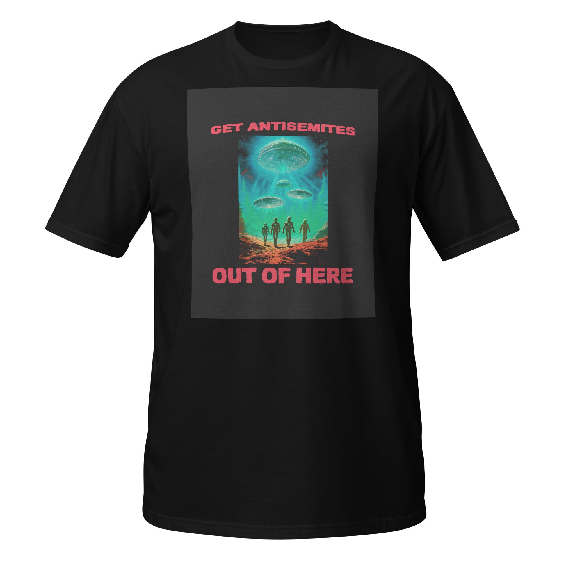 Get Alien Out | Antisemitism | Unisex T-Shirt Jouparty