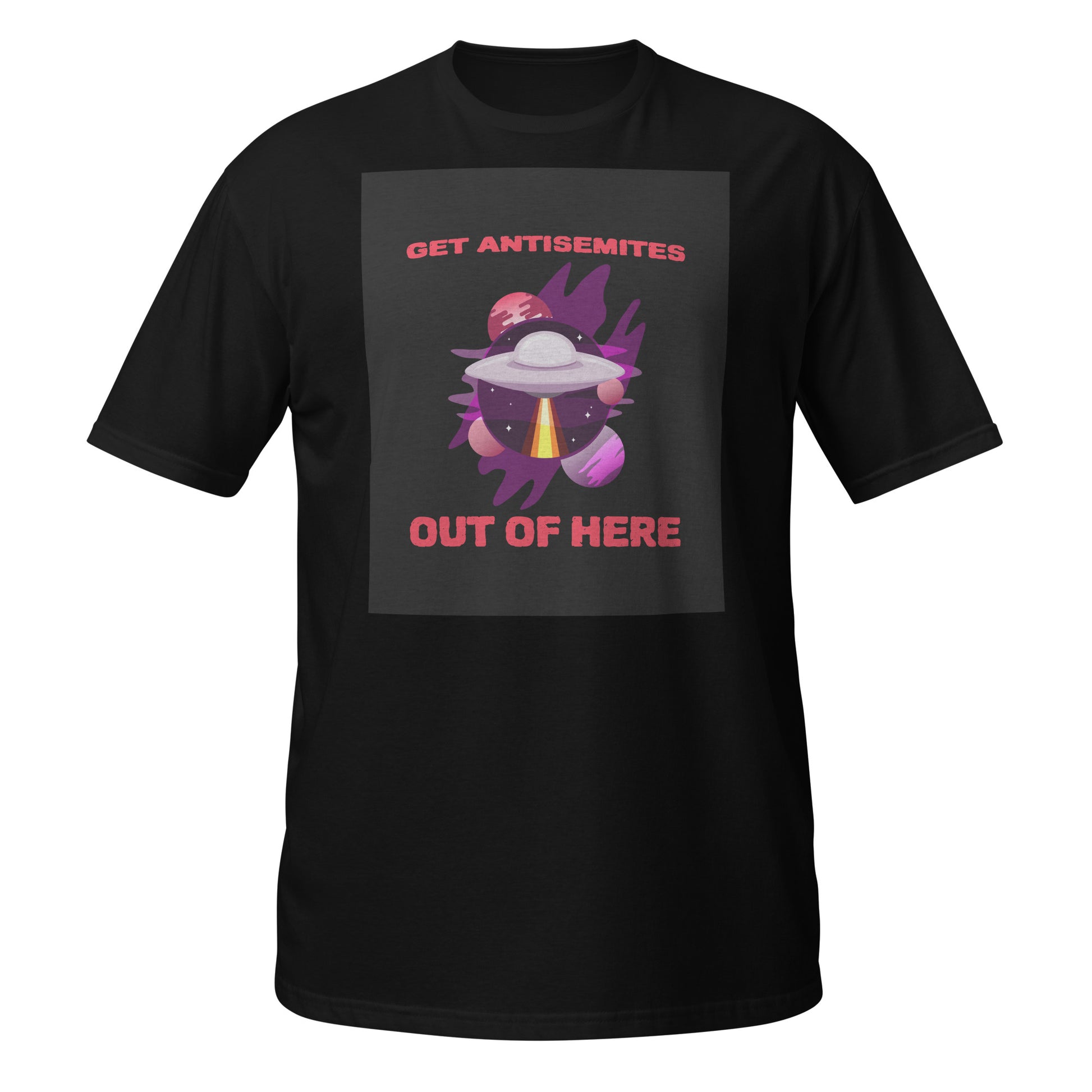 Get Alien Out | Antisemitism | Unisex T-Shirt Jouparty