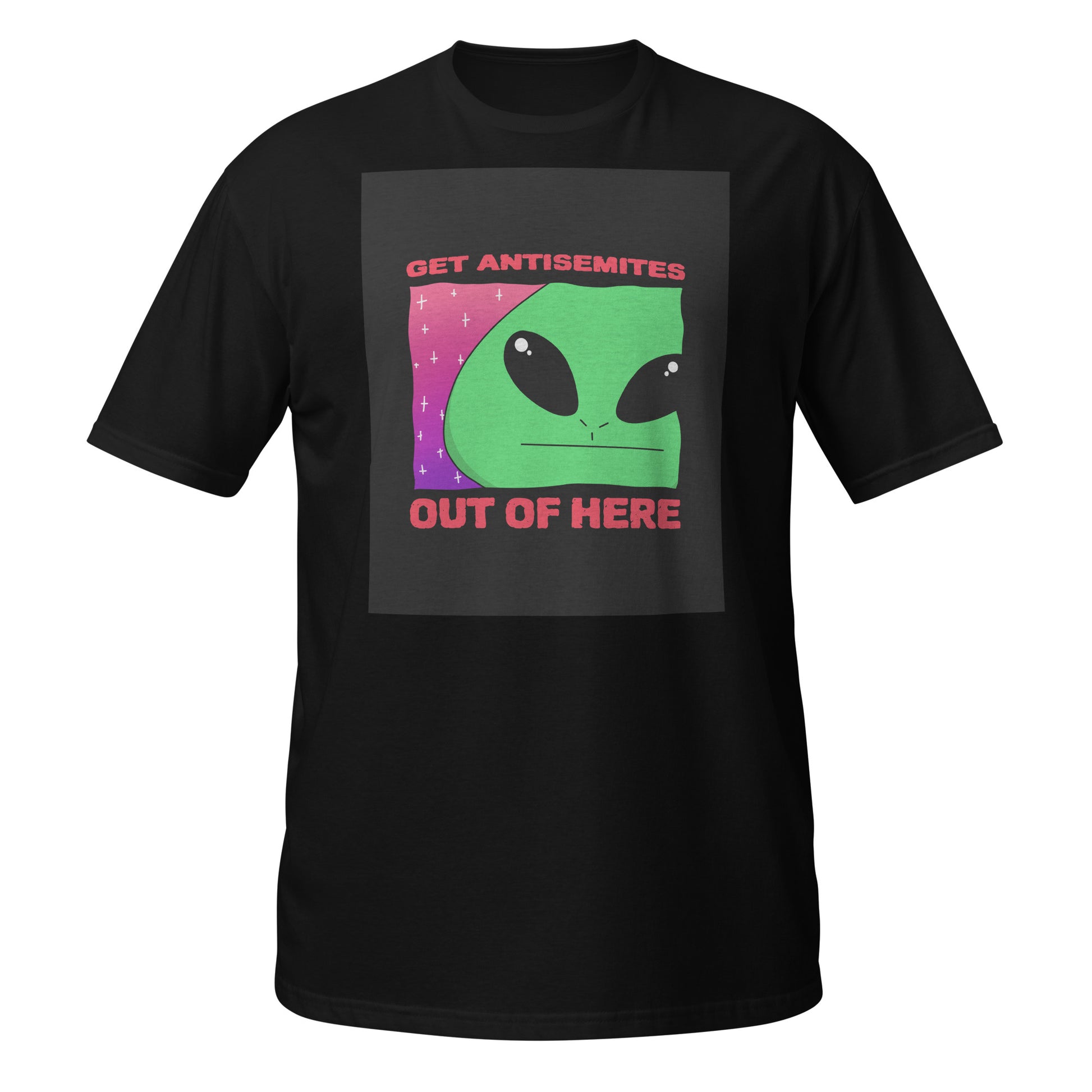 Get Alien Out | Antisemitism | Unisex T-Shirt Jouparty