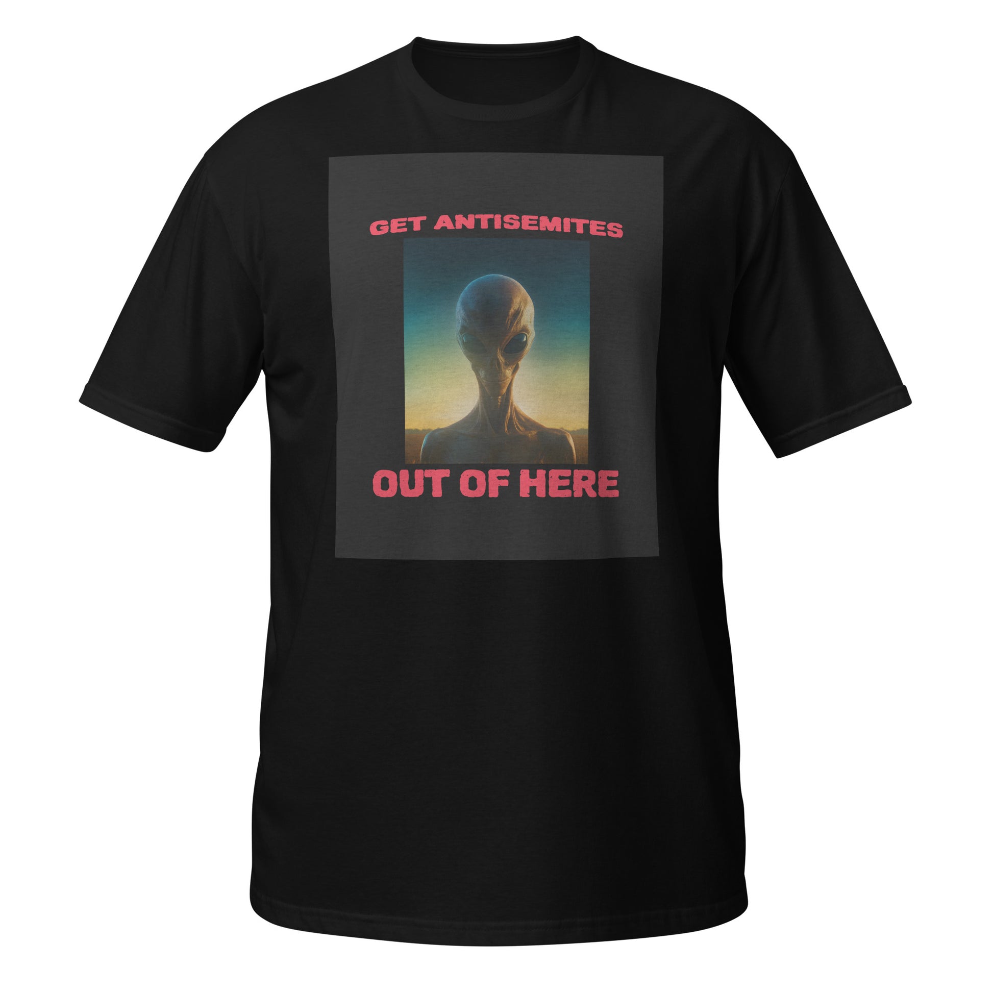 Get Alien Out | Antisemitism | Unisex T-Shirt Jouparty