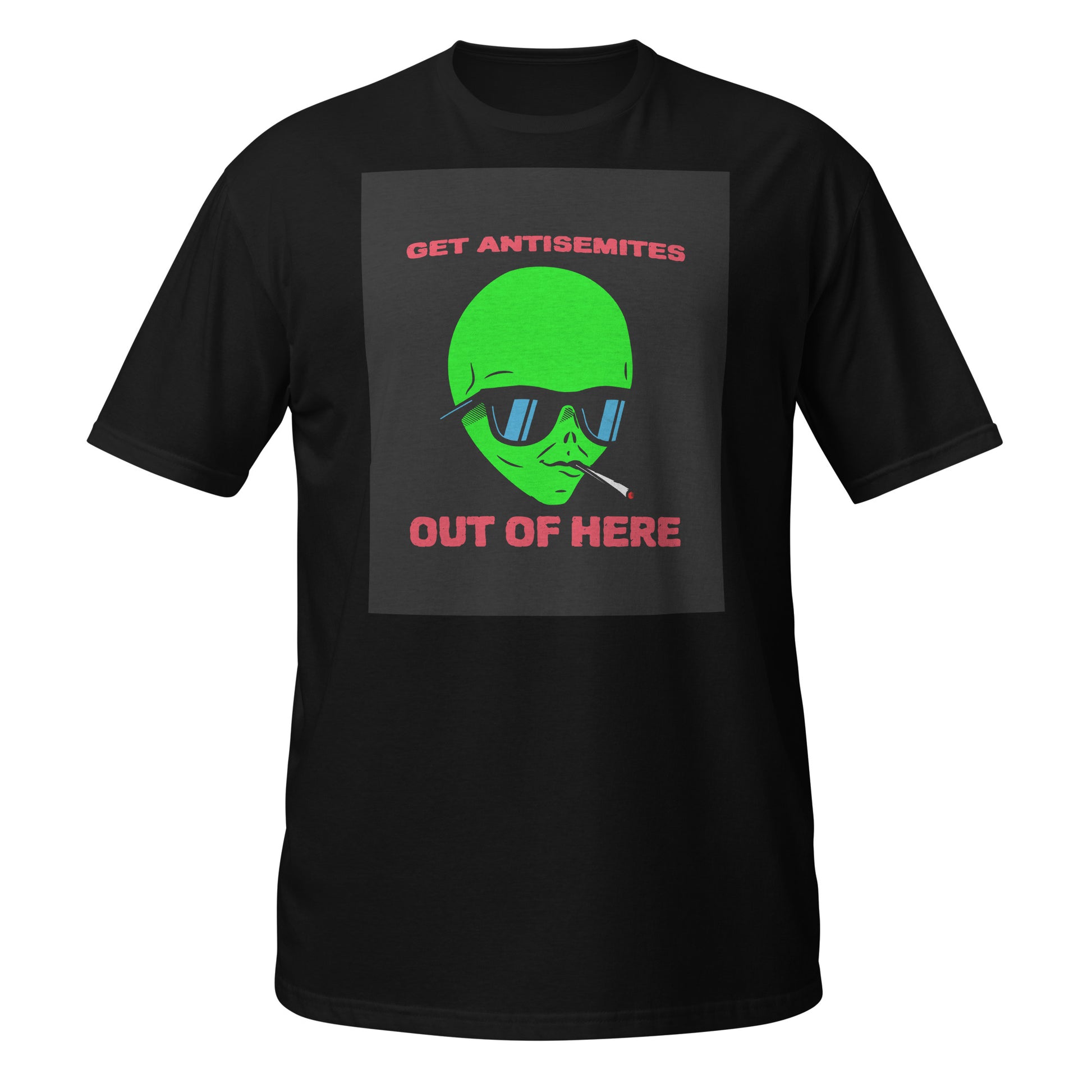 Get Alien Out | Antisemitism | Unisex T-Shirt Jouparty