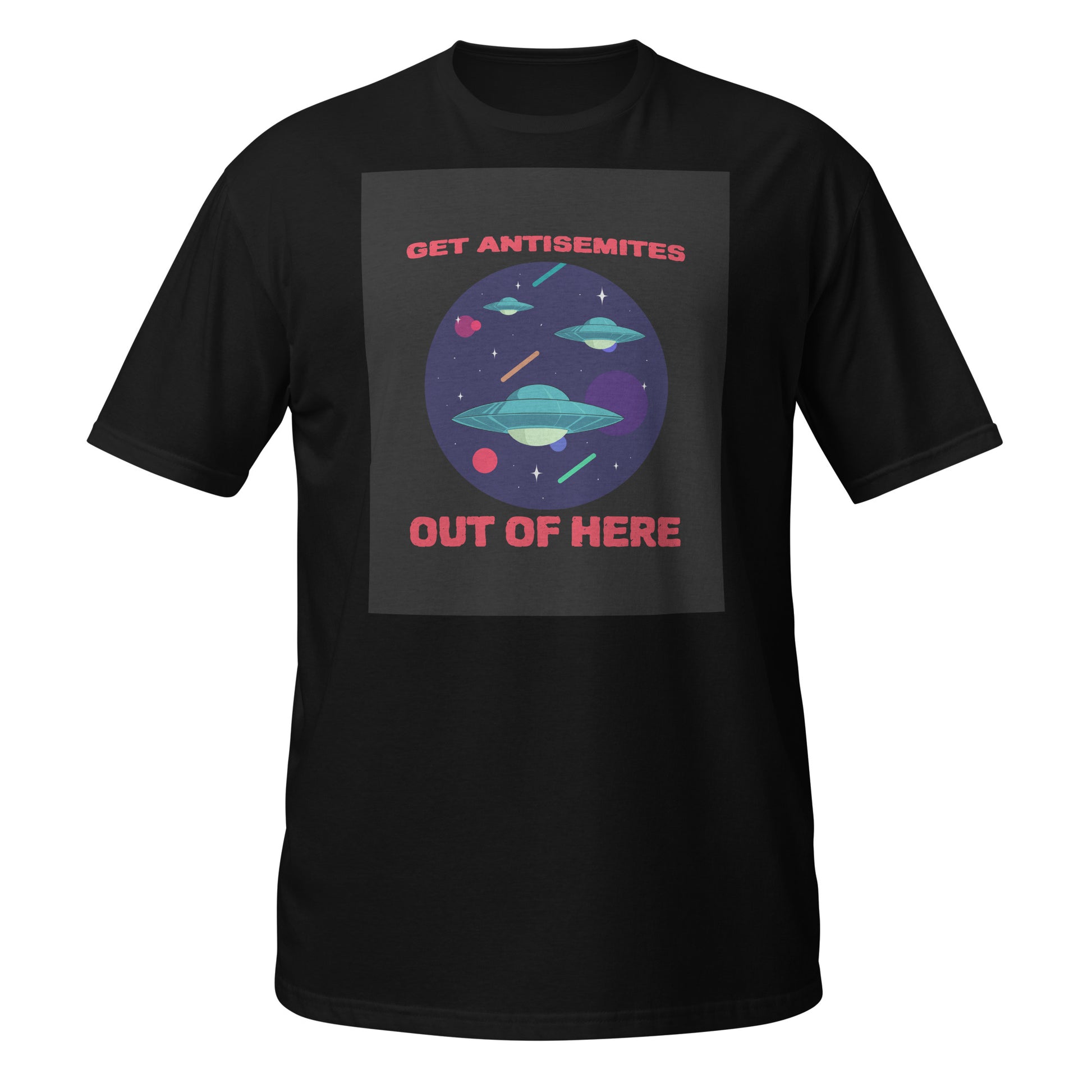 Get Alien Out | Antisemitism | Unisex T-Shirt Jouparty