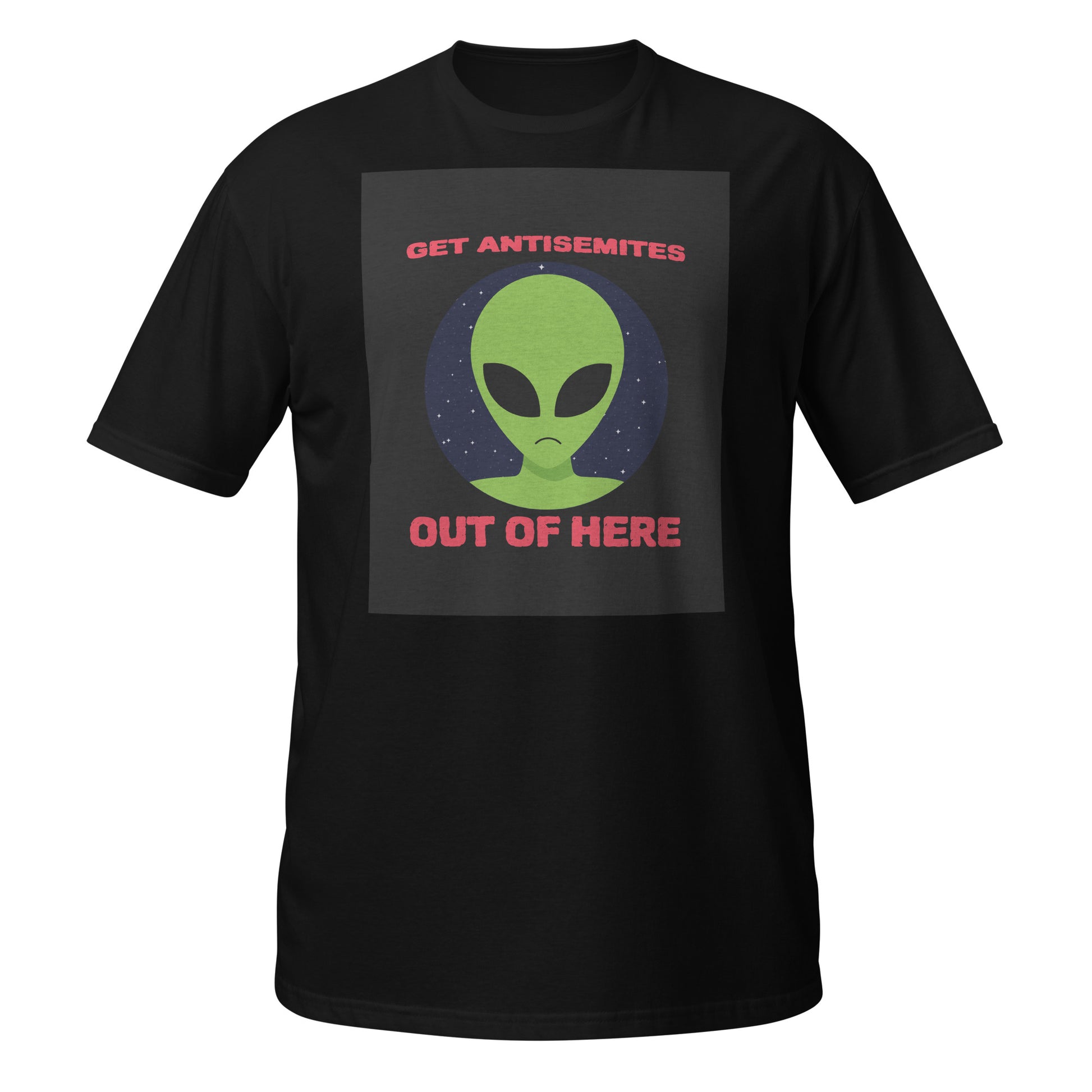 Get Alien Out | Antisemitism | Unisex T-Shirt Jouparty