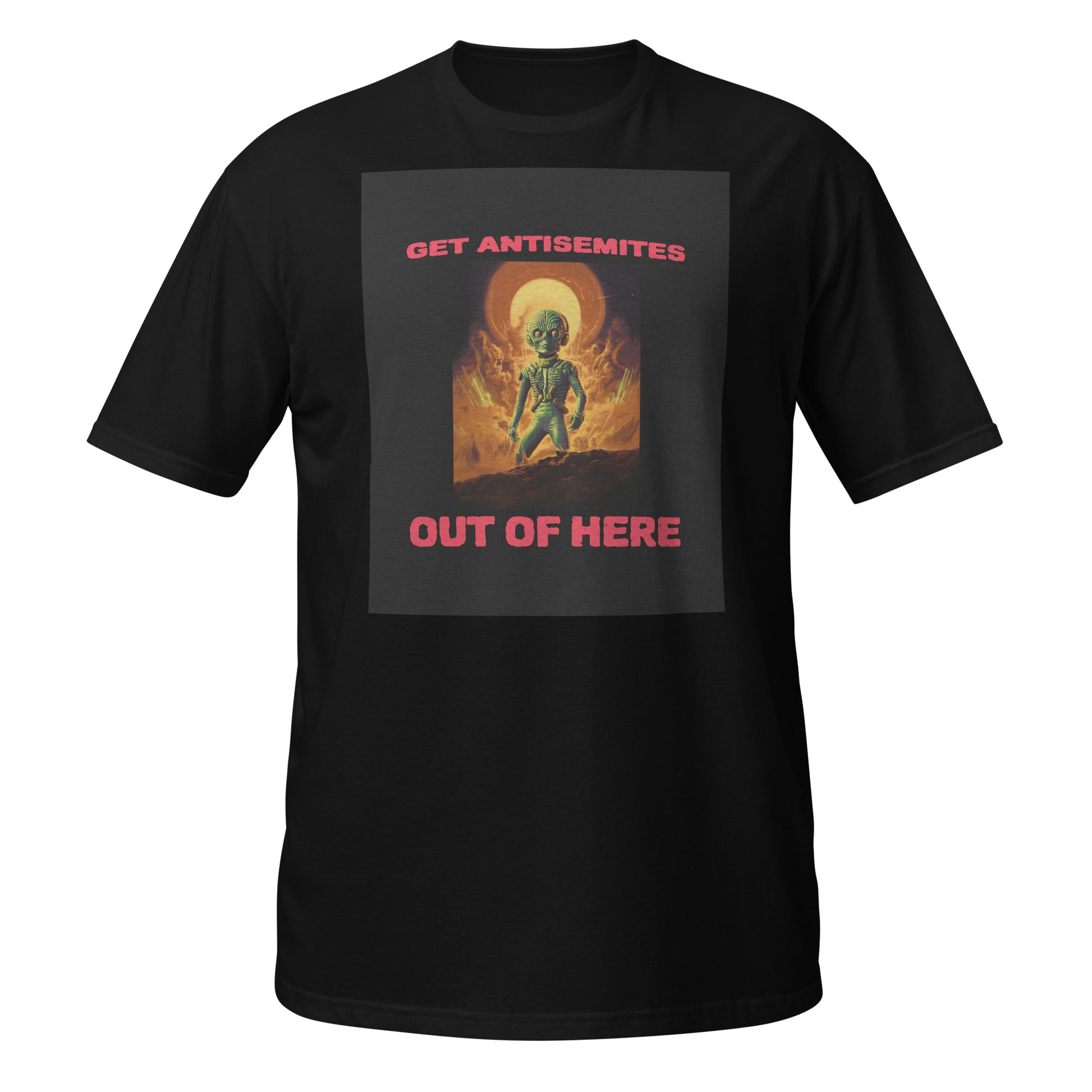 Get Alien Out | Antisemitism | Unisex T-Shirt Jouparty