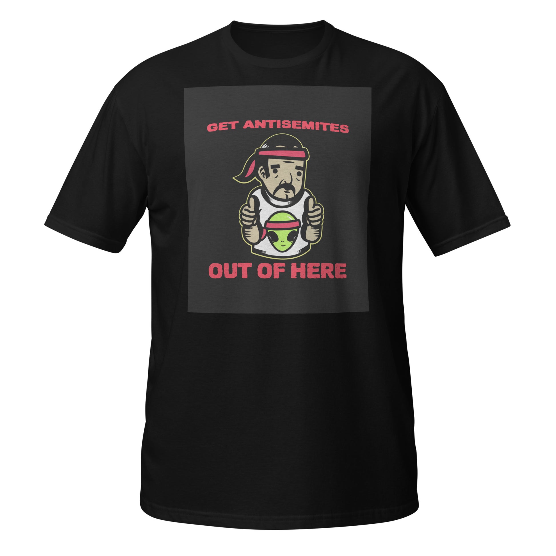 Get Alien Out | Antisemitism | Unisex T-Shirt Jouparty