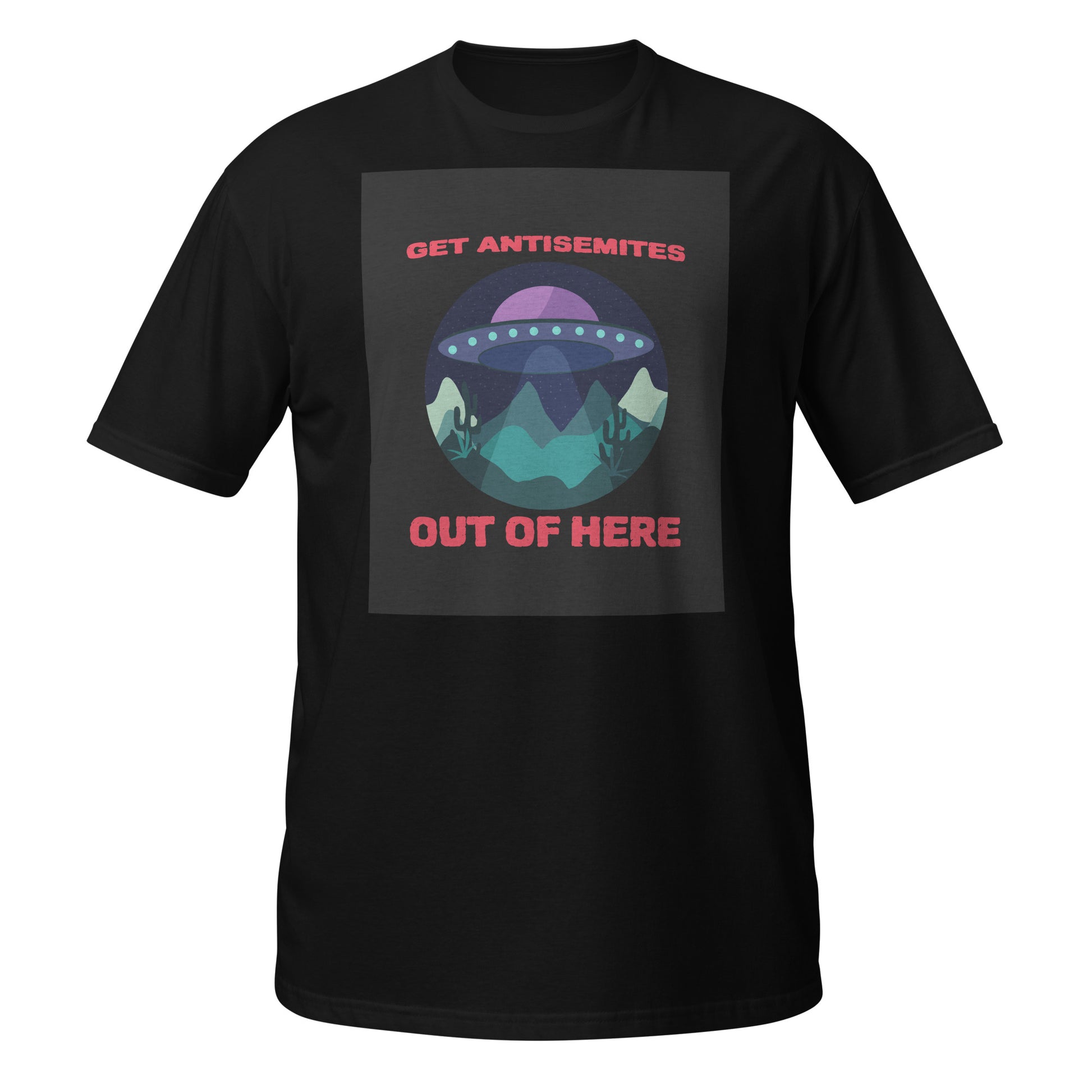 Get Alien Out | Antisemitism | Unisex T-Shirt Jouparty
