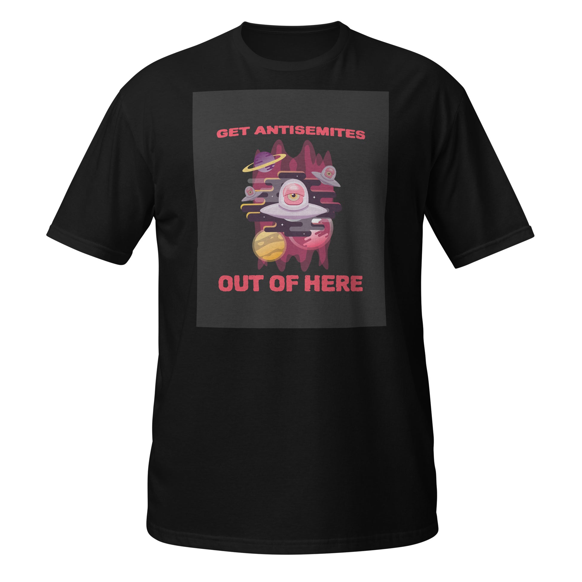 Get Alien Out | Antisemitism | Unisex T-Shirt Jouparty