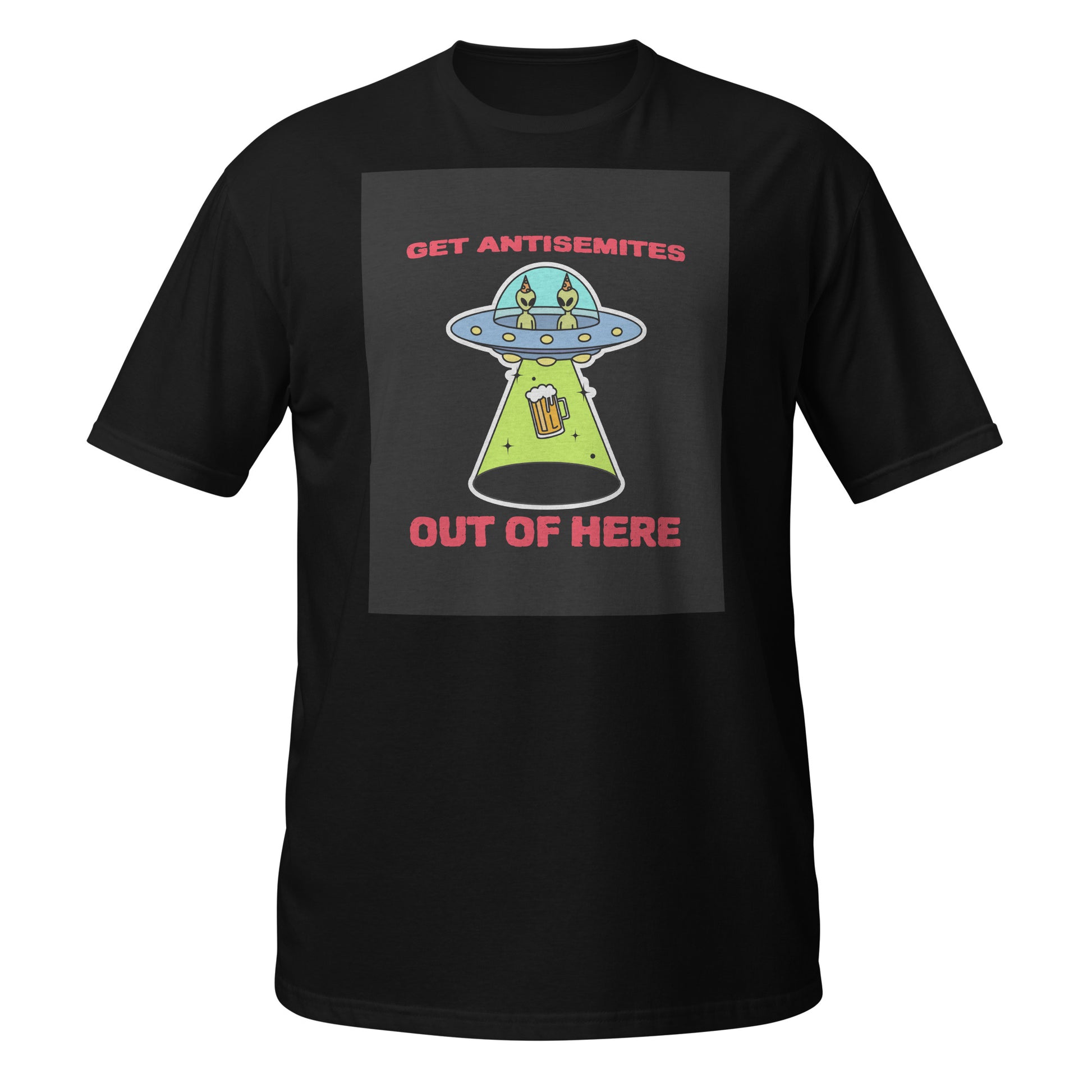 Get Alien Out | Antisemitism | Unisex T-Shirt Jouparty