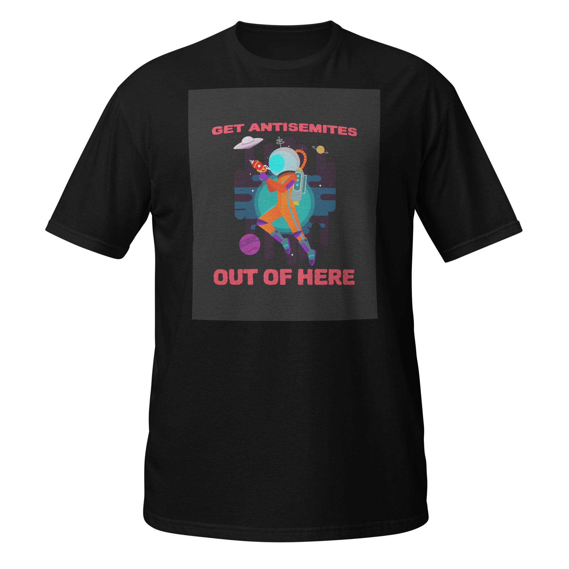 Get Alien Out | Antisemitism | Unisex T-Shirt Jouparty