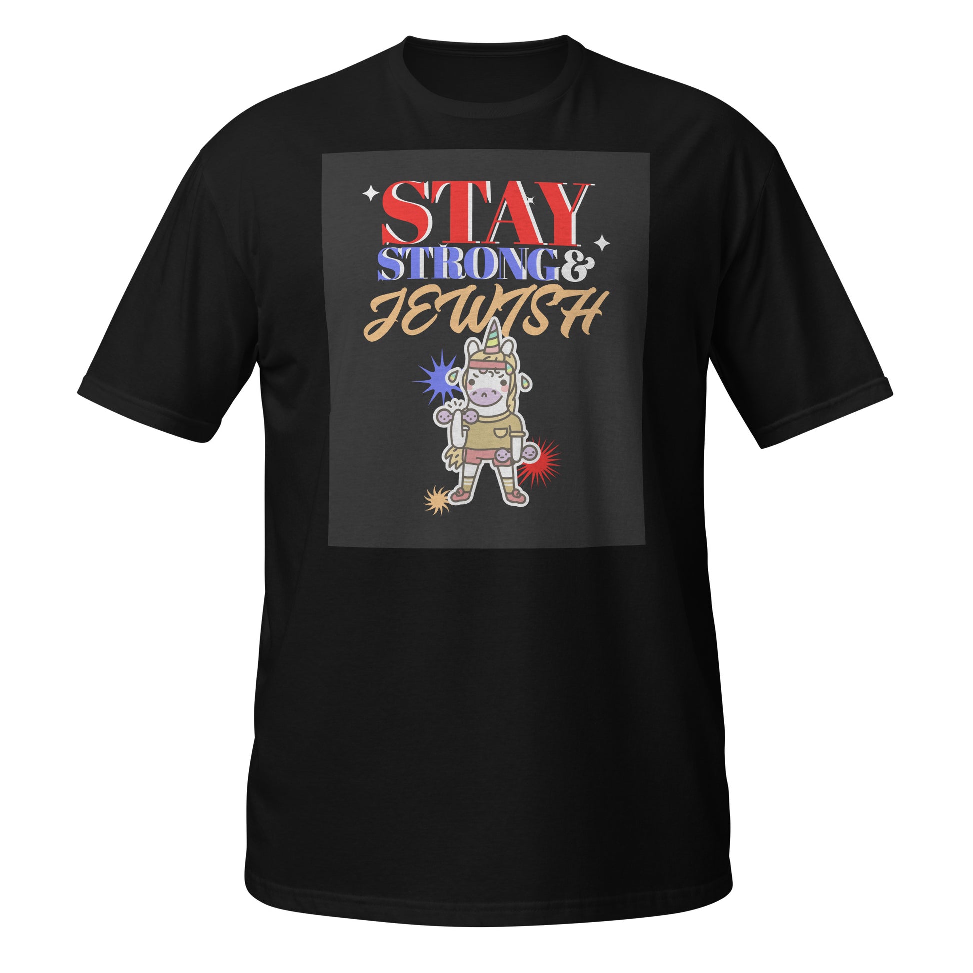 Stay Strong & Jewish | Unisex T-Shirt Jouparty